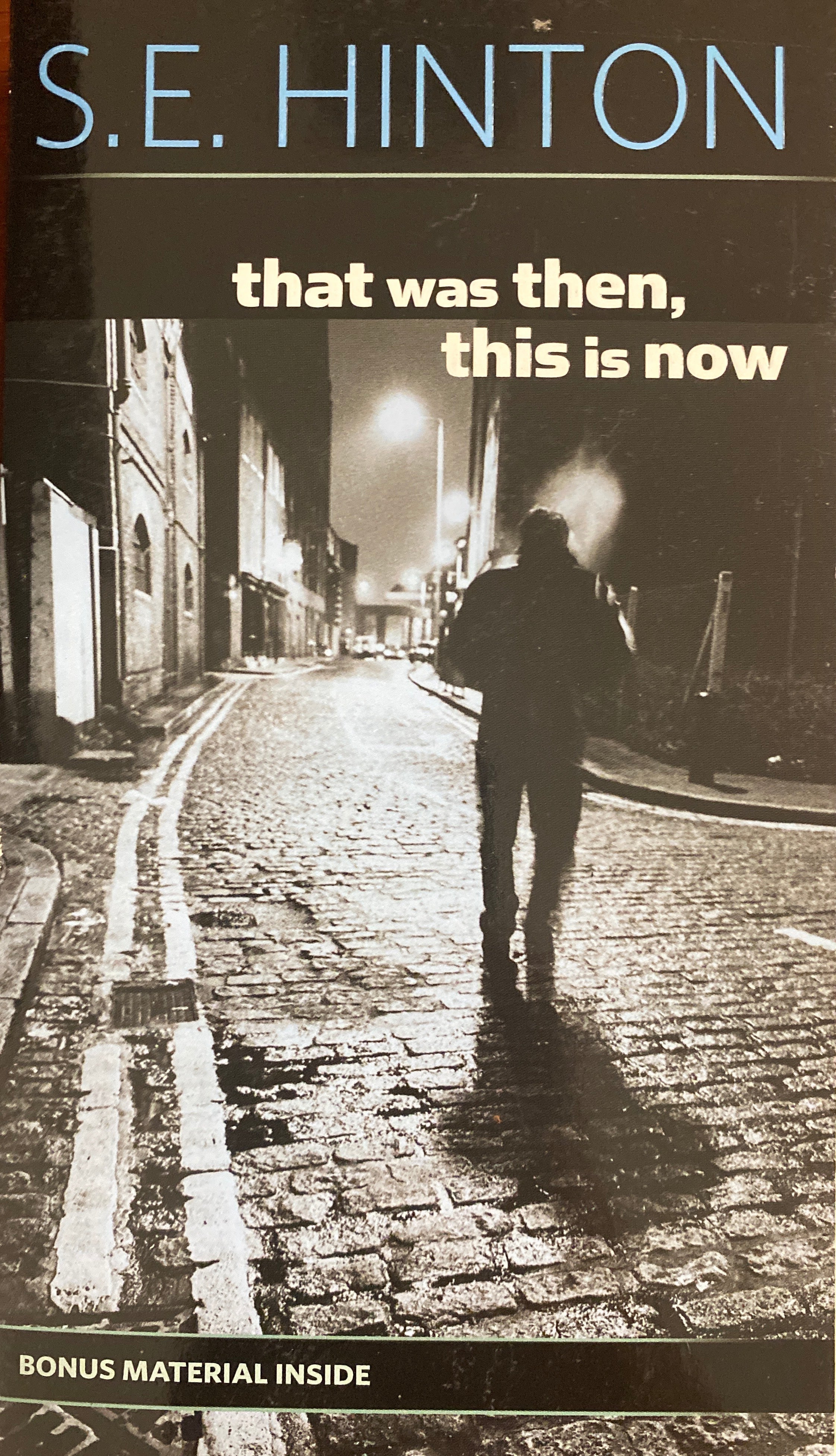 That was then, this is now