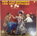 The Gay Nineties