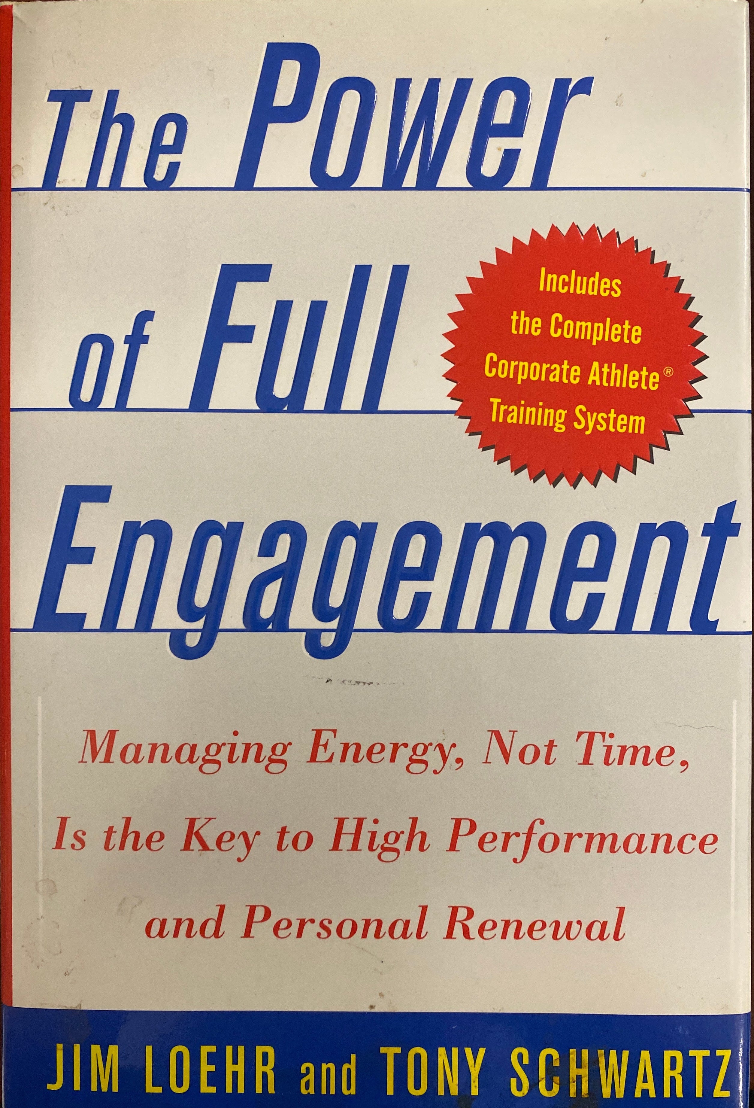 The Power of Full Engagement