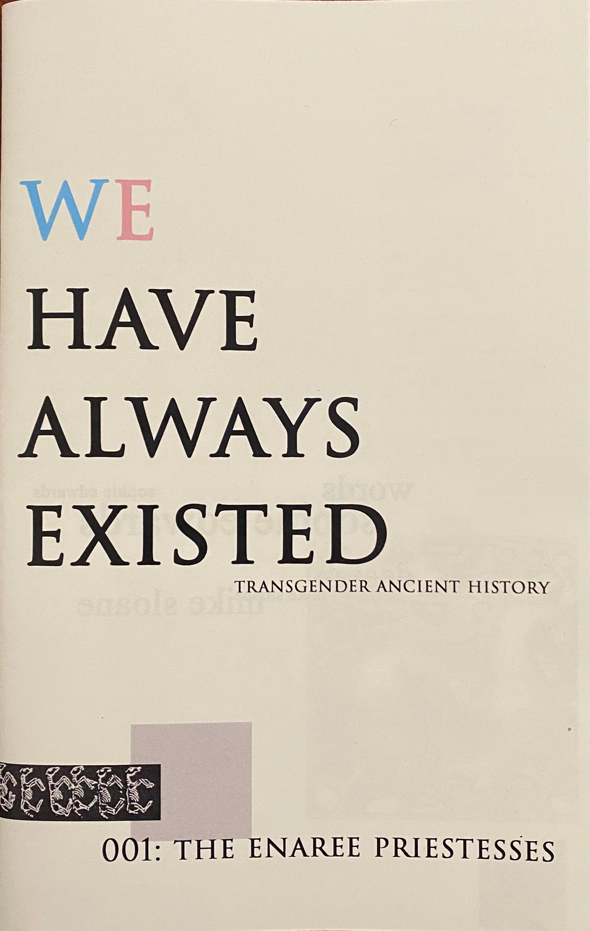 We Have Always Existed